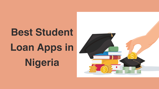 Best Student Loan Apps in Nigeria