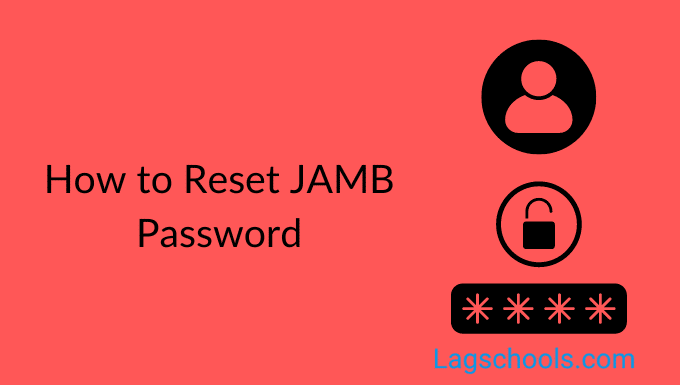 How to reset JAMB password