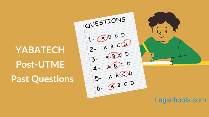 YABATECH Post-UTME Past Questions and Answers